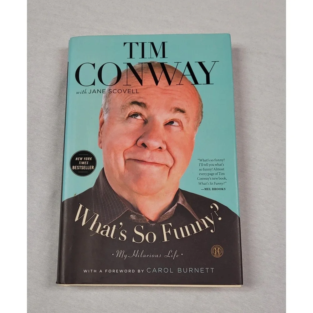 What's So Funny? : My Hilarious Life by Jane Scovell and Tim Conway (2013,...